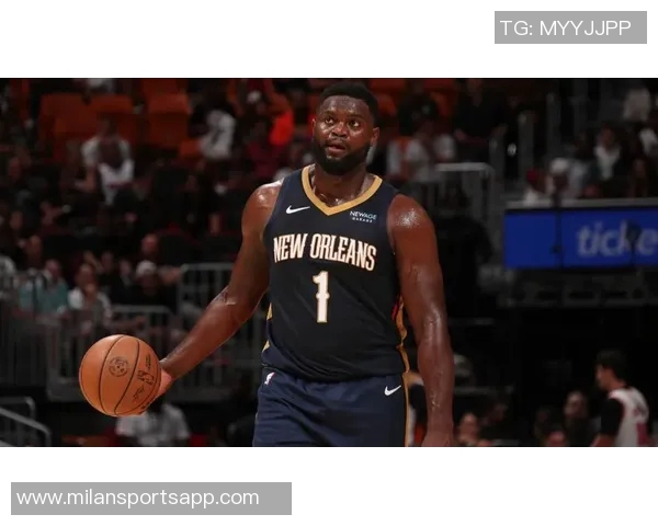 锡安表现稳定16投8中罚球命中率高达90贡献25分7篮板4助攻