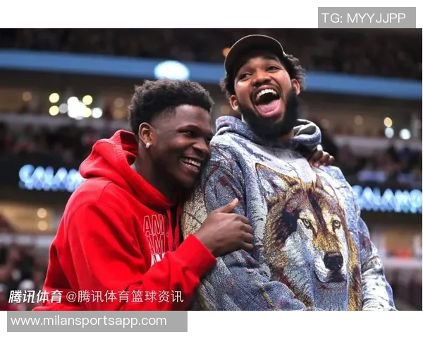 唐斯盛赞爱德华兹未来潜力称联盟和球队都将受益