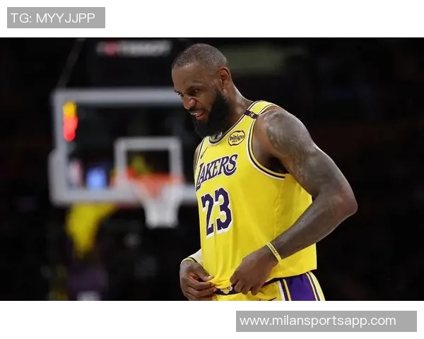 南湾湖人主帅盛赞詹姆斯训练态度专注早到令人难以置信